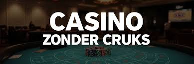 Beste Casino Zonder CRUKS Vind Je Perfecte Speelplek