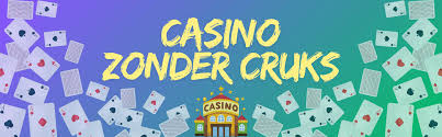 Beste Casino Zonder CRUKS Vind Je Perfecte Speelplek